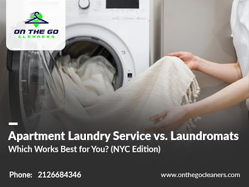 Apartment Laundry Service vs. Laundromats: Which Works Best for You? (NYC Edition)
